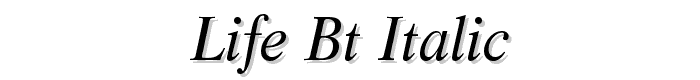 Life BT Italic font